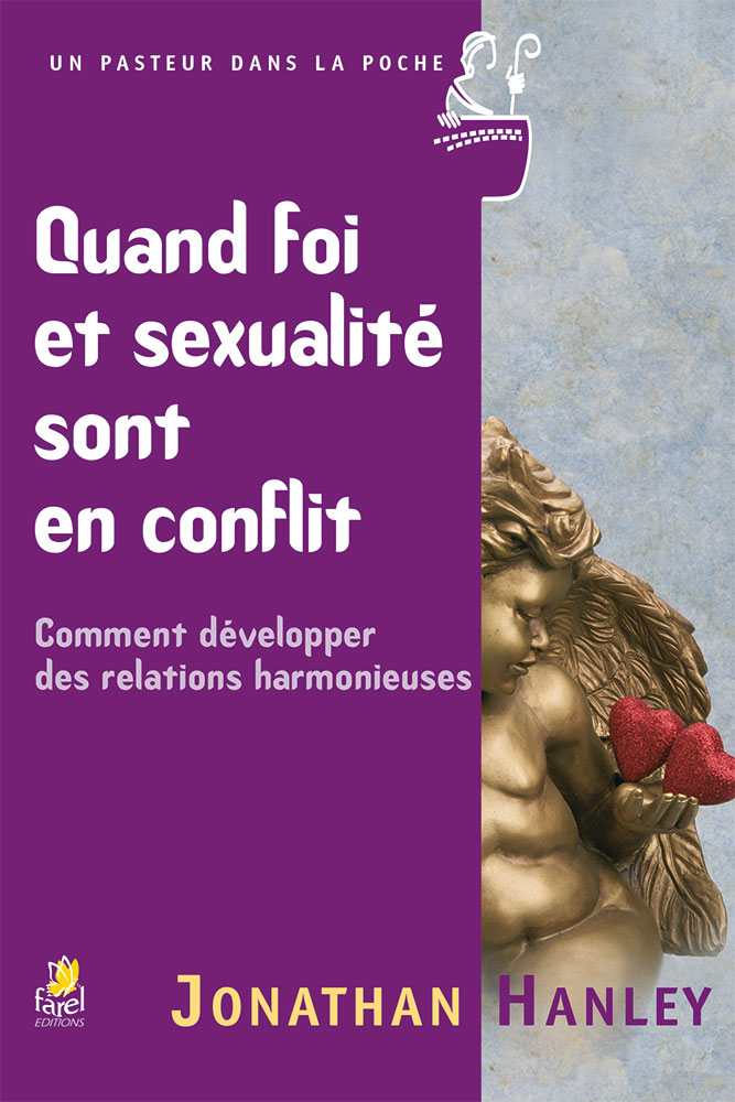 Quand foi et sexualité sont en conflit Quand foi et sexualité sont en conflit