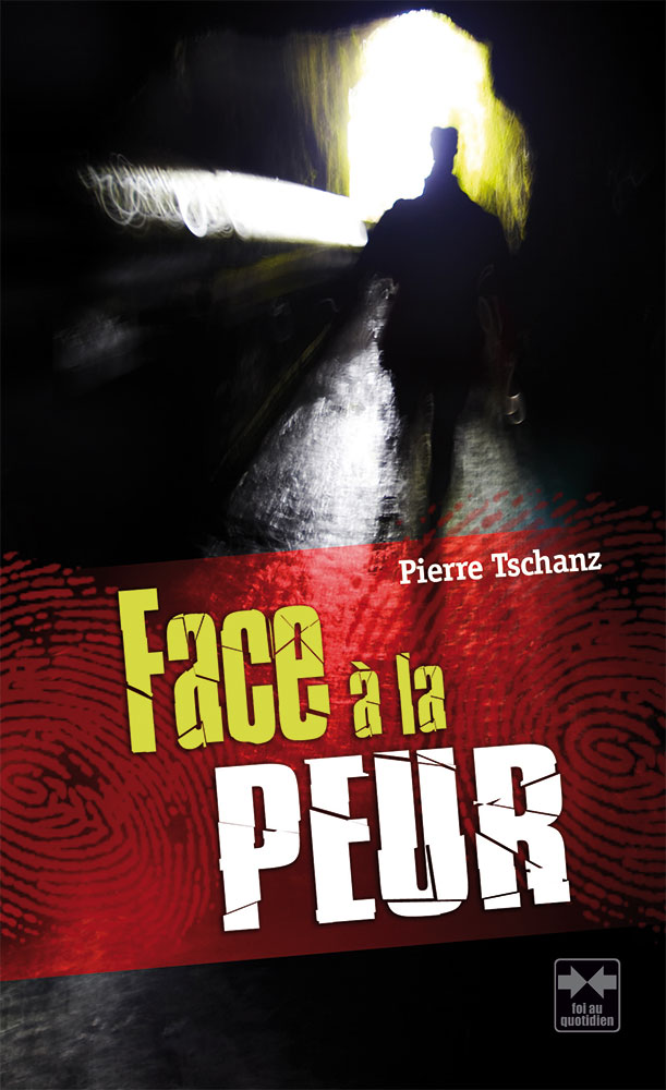 Face à la peur