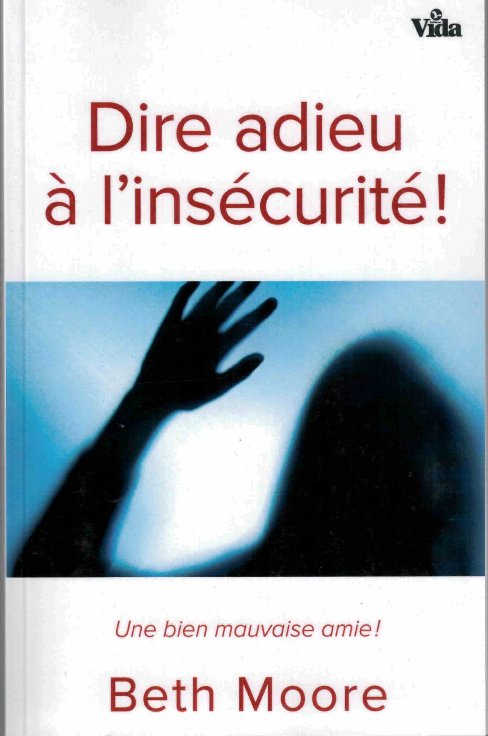 Dire adieu à l'insécurité