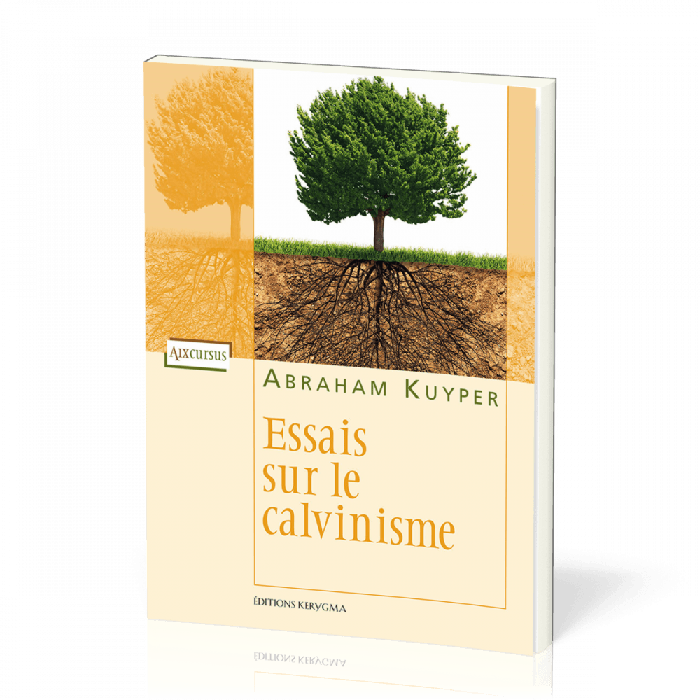 Essais sur le calvinisme