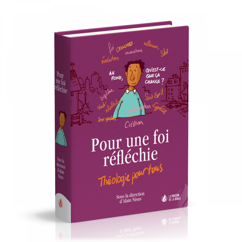 Pour une foi réfléchie relié