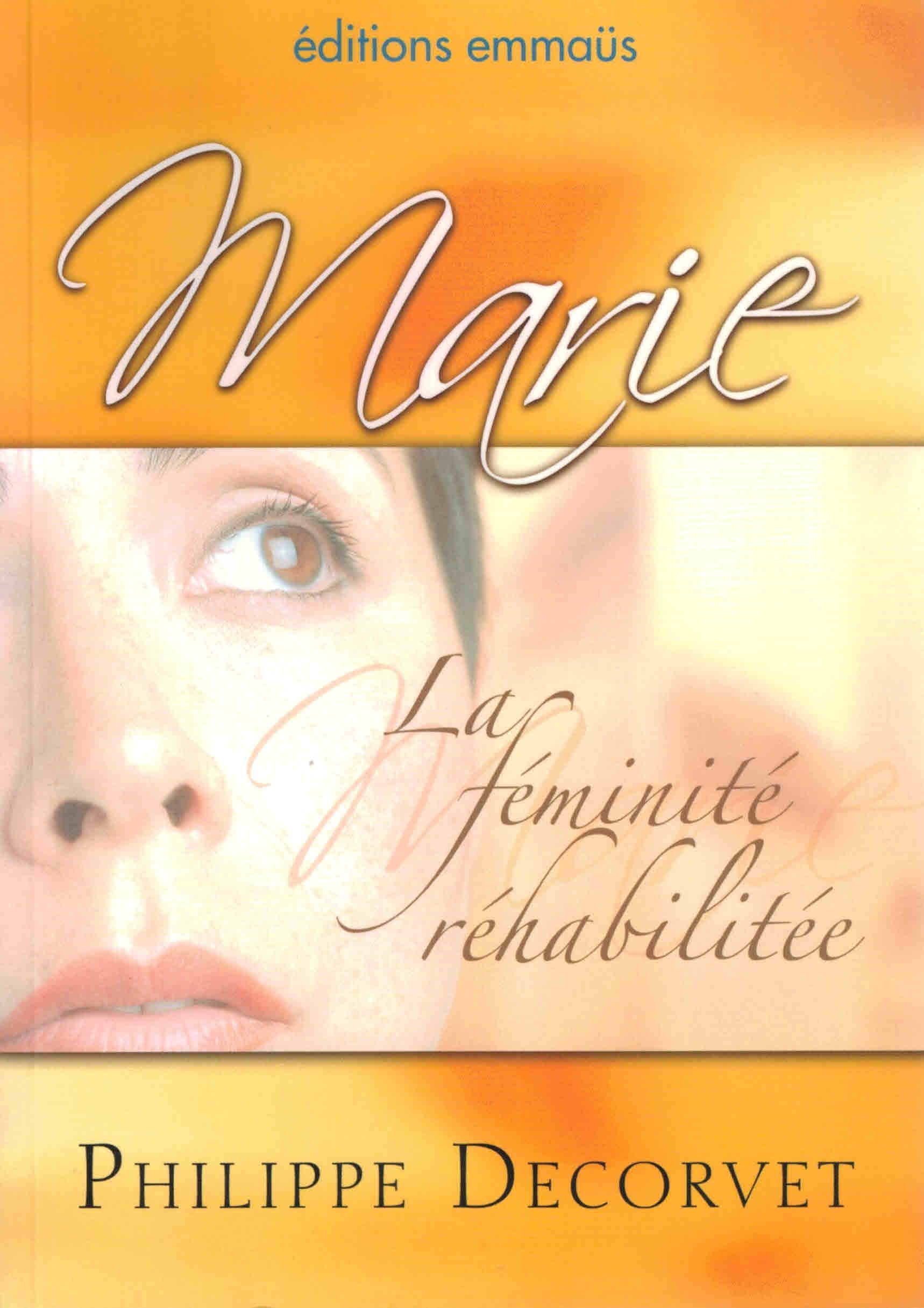 Marie la féminité réhabilitée