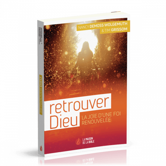 Retrouver Dieu