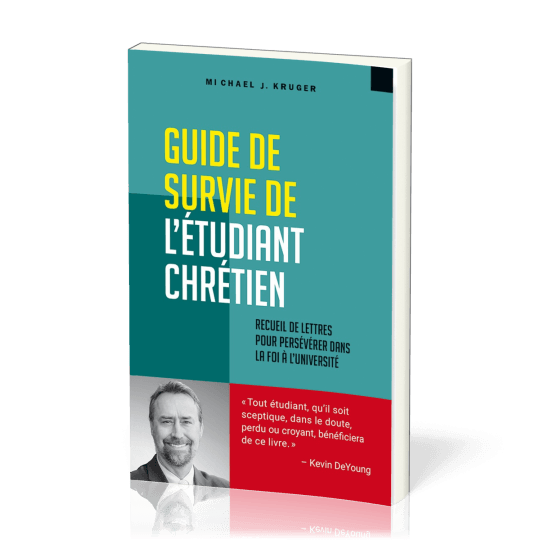 Guide de survie de l'étudiant chrétien