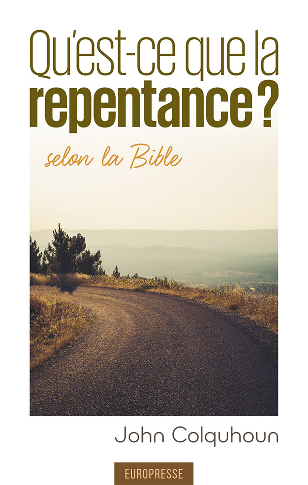 Qu'est-ce que la repentance ?