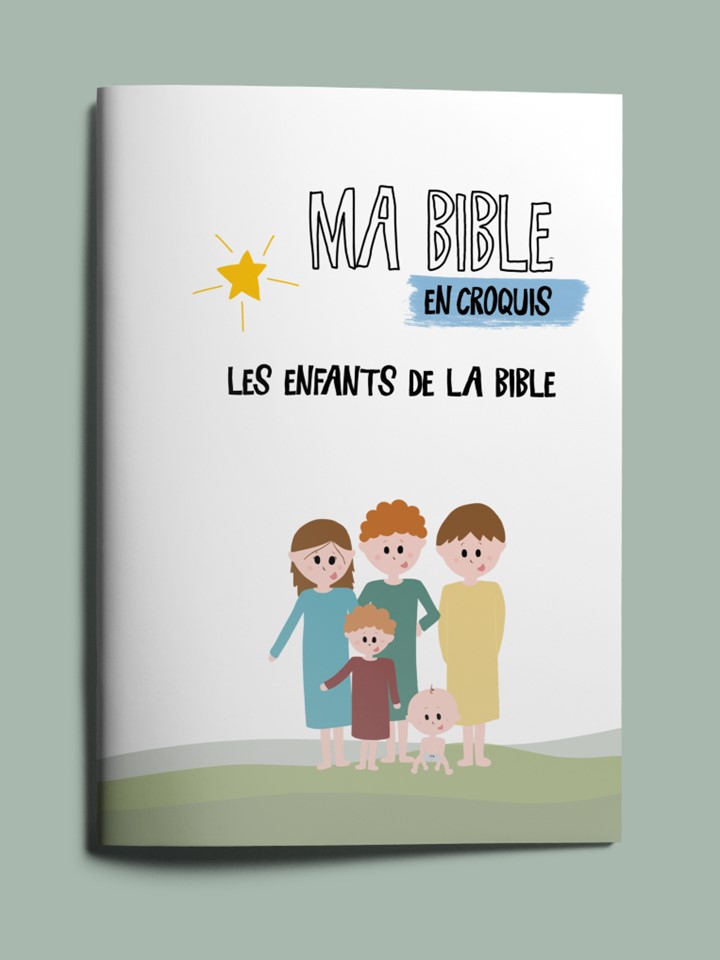 Ma Bible en croquis - Les enfants de la Bible