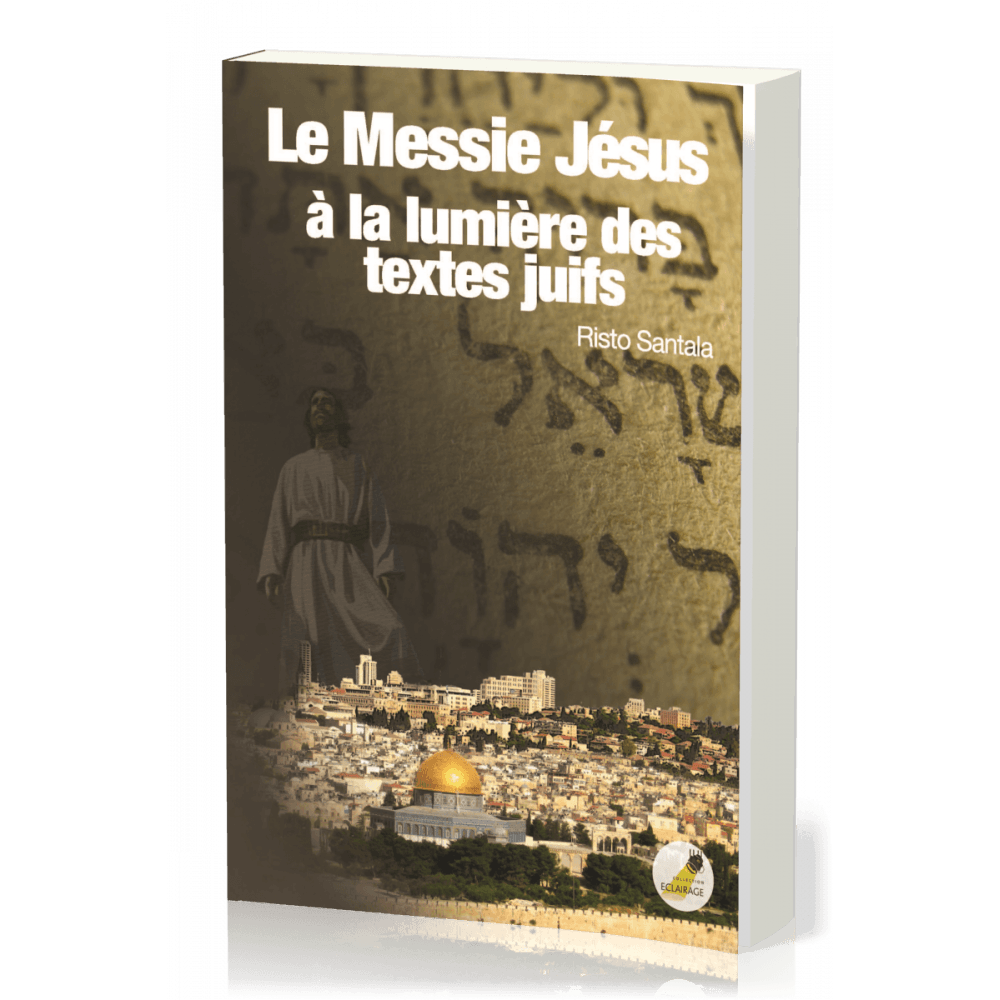 Image #1 du produit Le Messie Jésus à la lumière des textes juifs