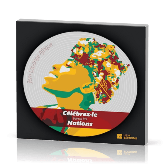 CD Célébrez-le parmi les Nations