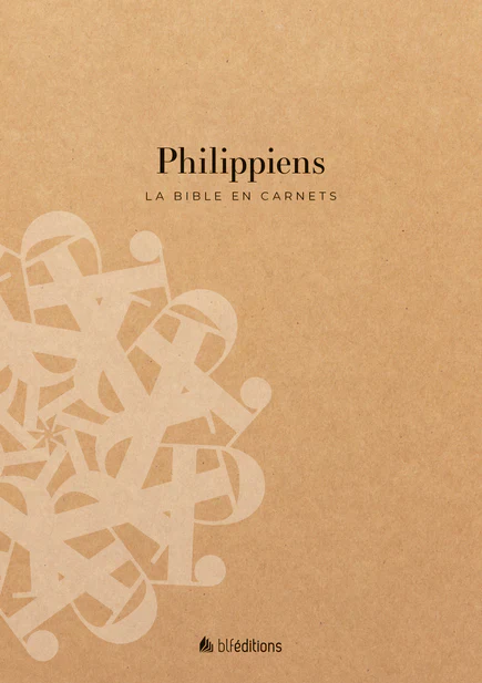 La Bible en carnets - Philippiens