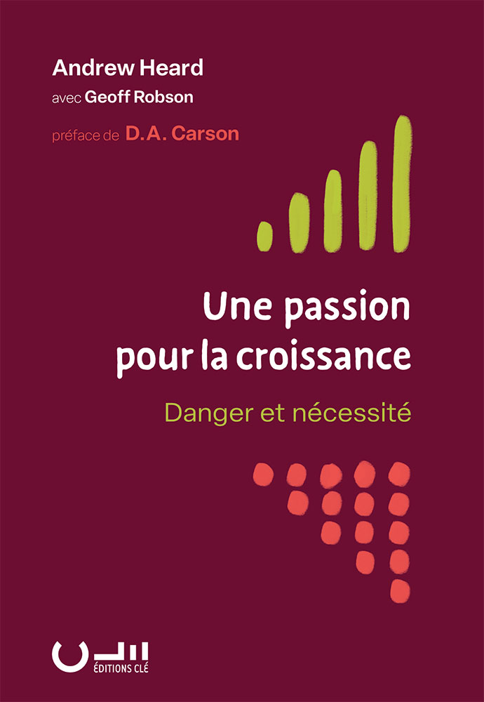 Une passion pour la croissance
