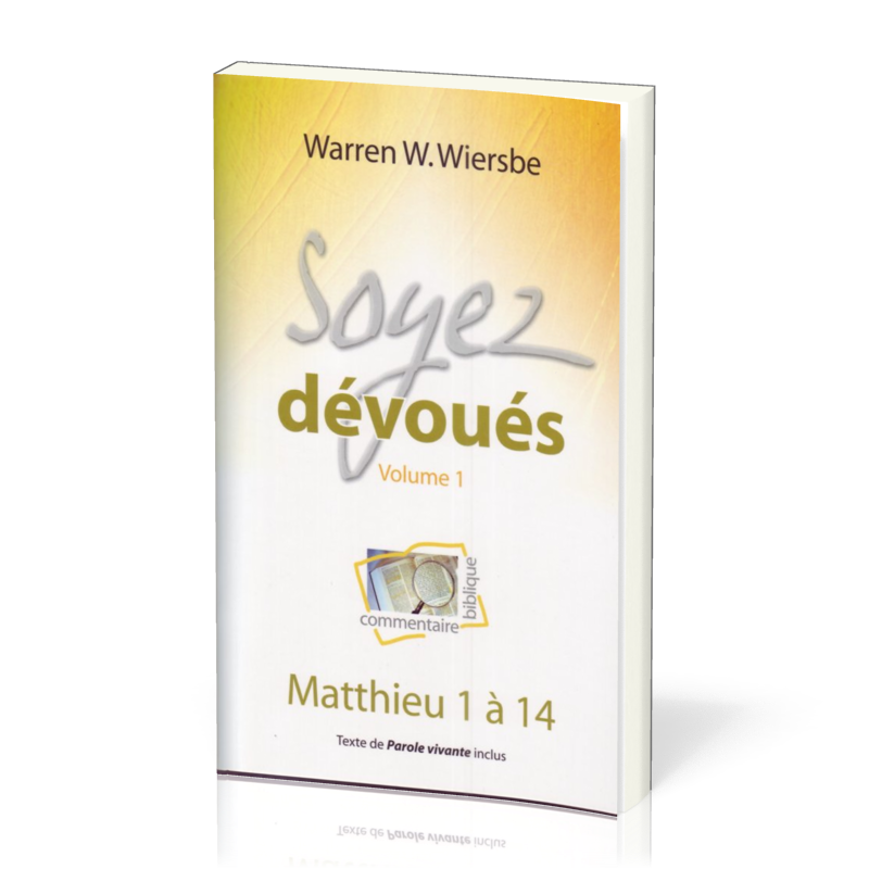 Image #1 du produit Soyez dévoués volume 1