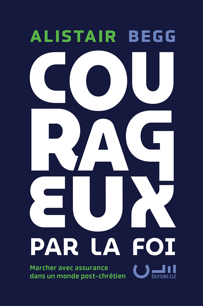 Courageux par la foi
