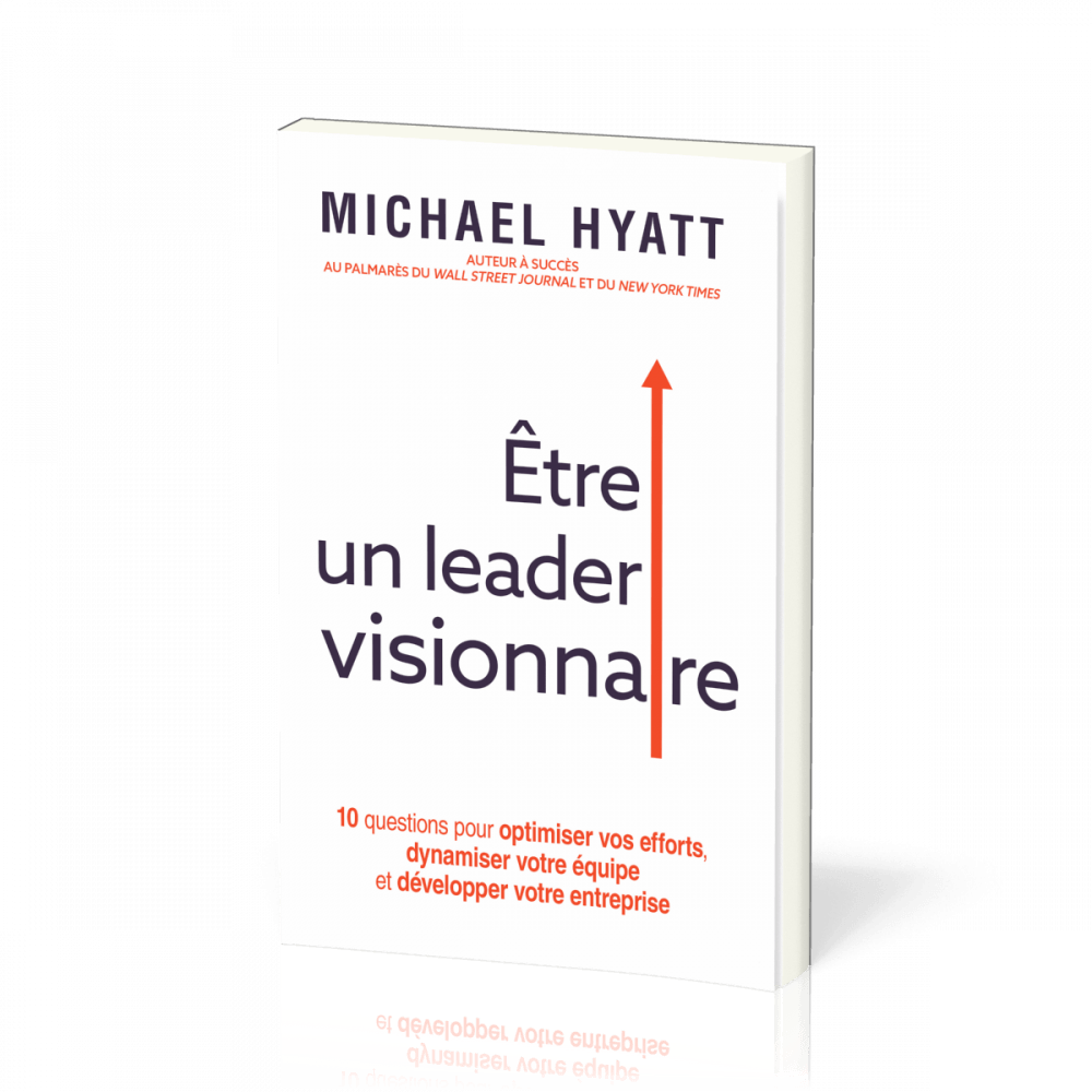 Être un leader visionnaire