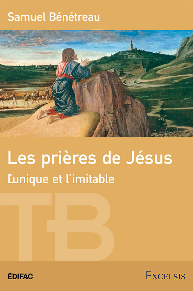 Les prières de Jésus