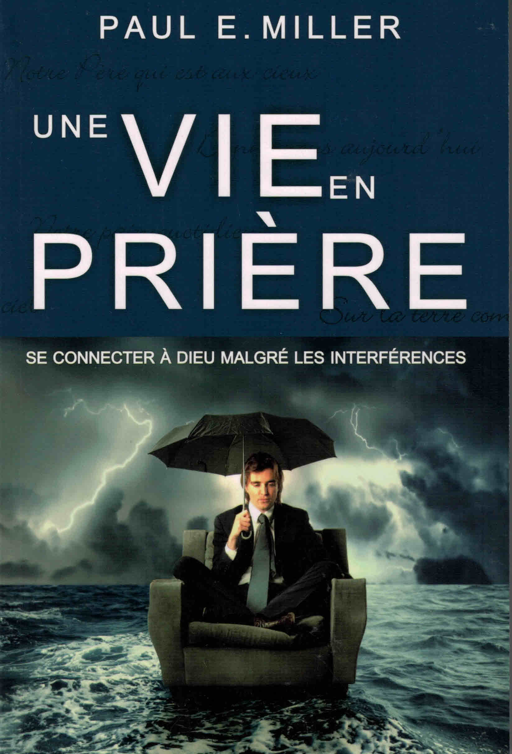 Une vie en prière