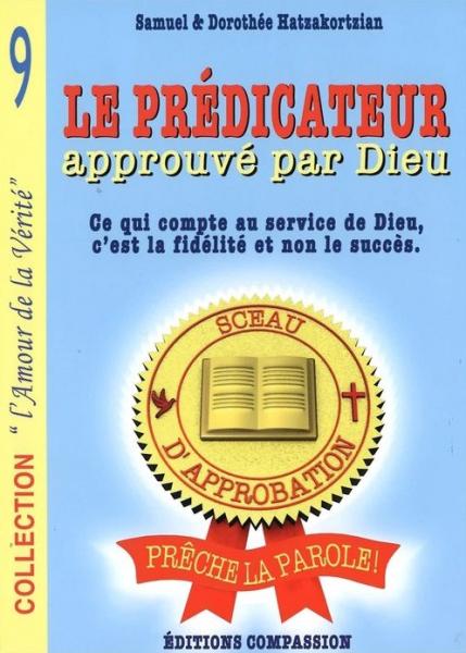 Le prédicateur approuvé par Dieu