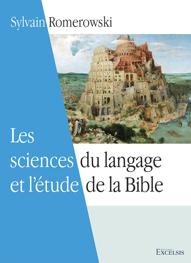 Les sciences du langage et l'étude de la Bible