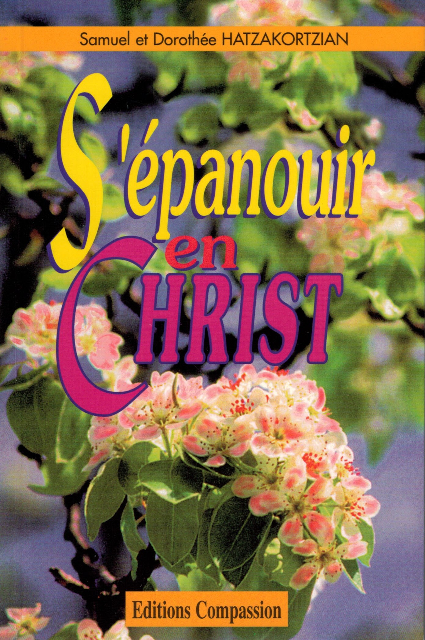 Image #0 du produit S'épanouir en Christ