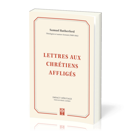 Lettres aux chrétiens affligés