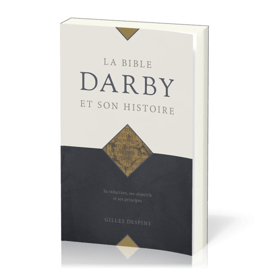 La Bible Darby et son histoire