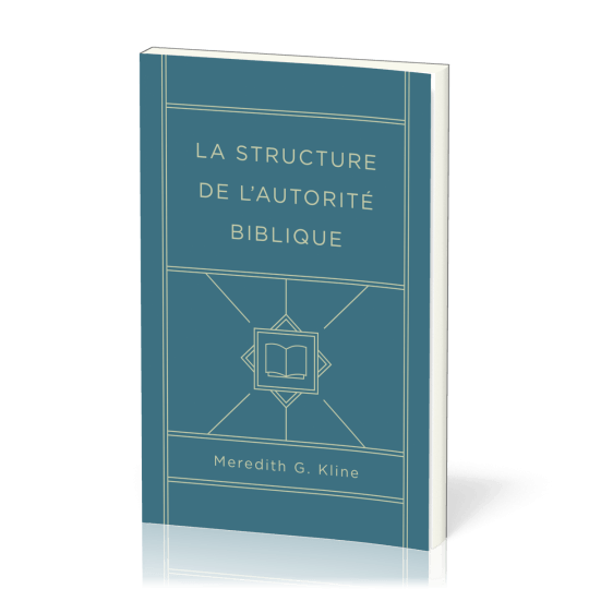 La structure de l'autorité biblique