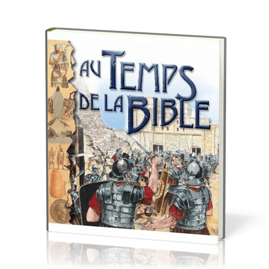 Au temps de la Bible