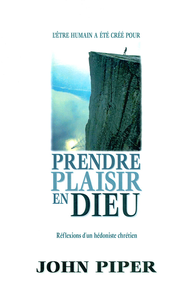 Prendre plaisir en Dieu