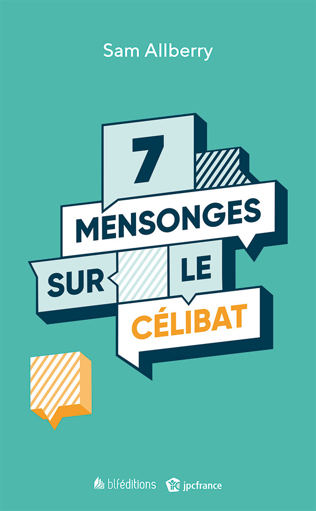 7 mensonges sur le célibat