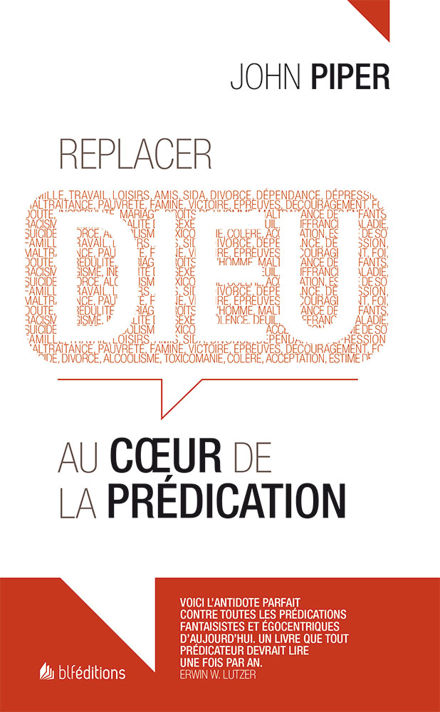 Replacer Dieu au coeur de la prédication