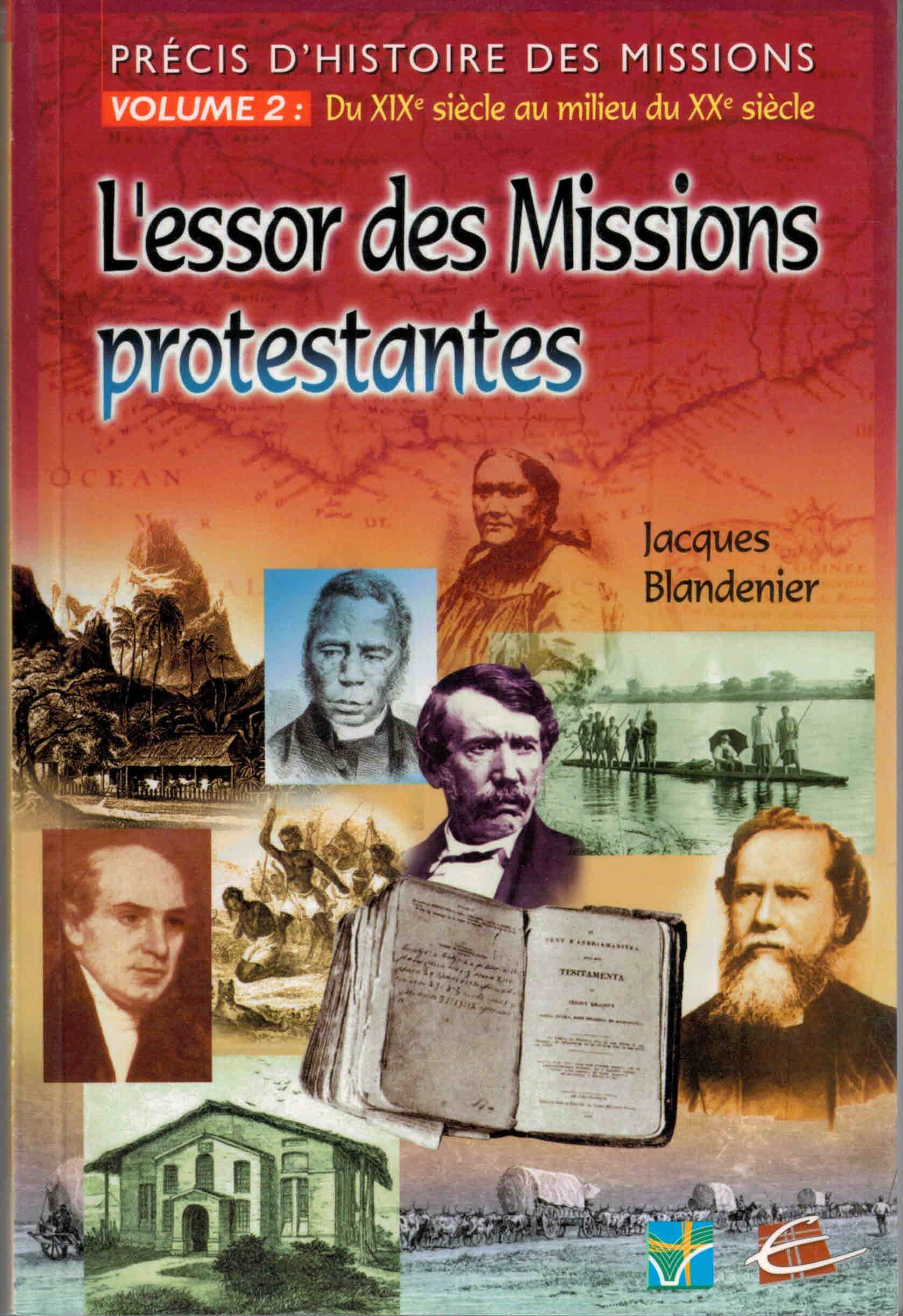 L'essor des Missions protestantes