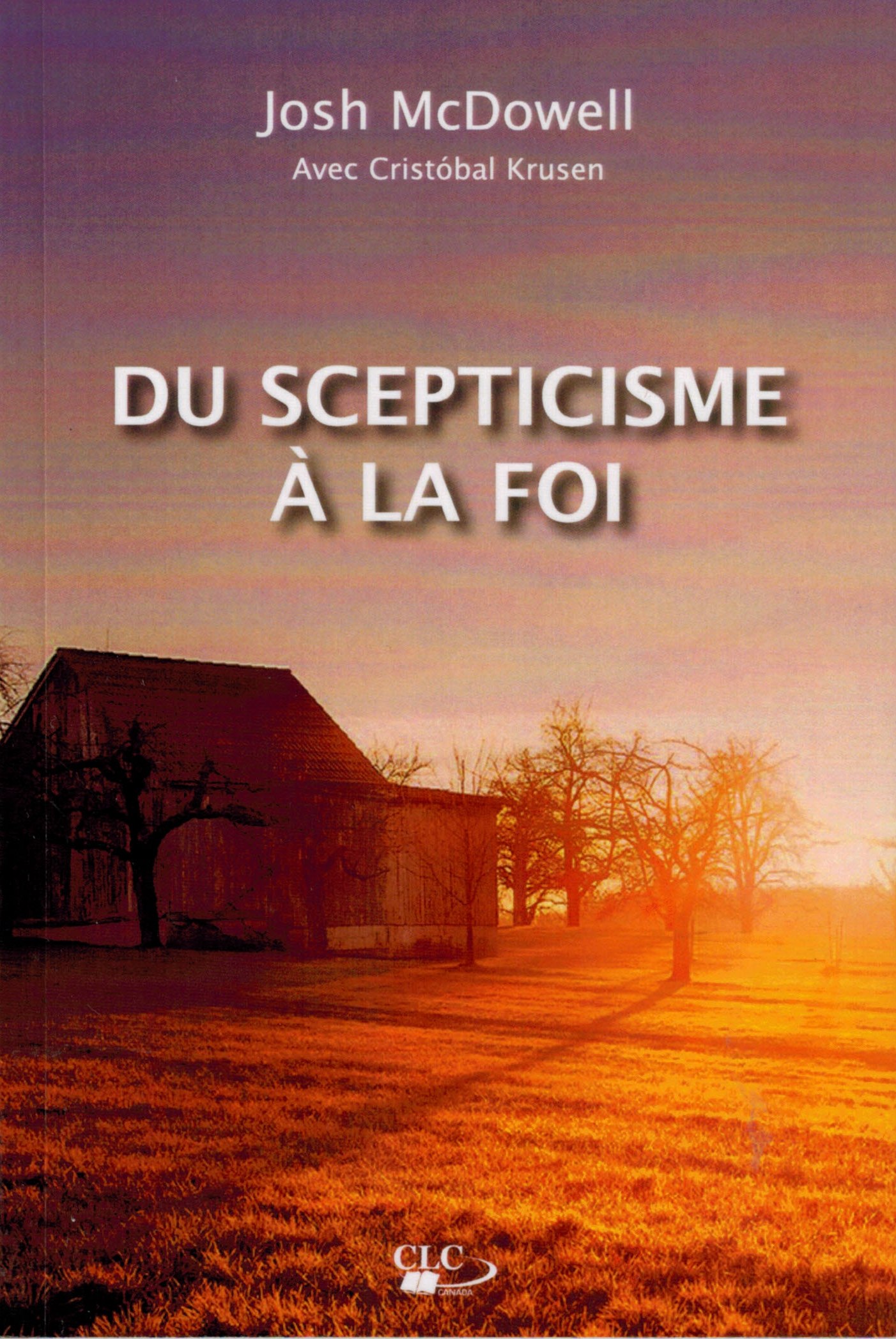 Du scepticisme à la foi