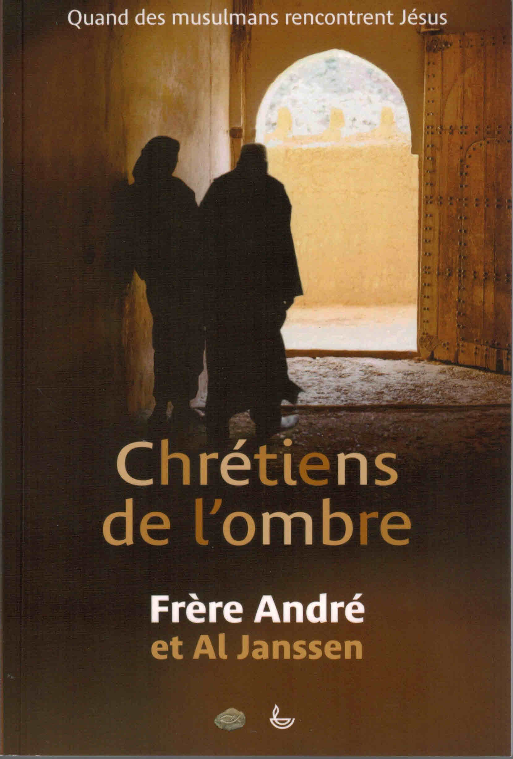 Chrétiens de l'ombre