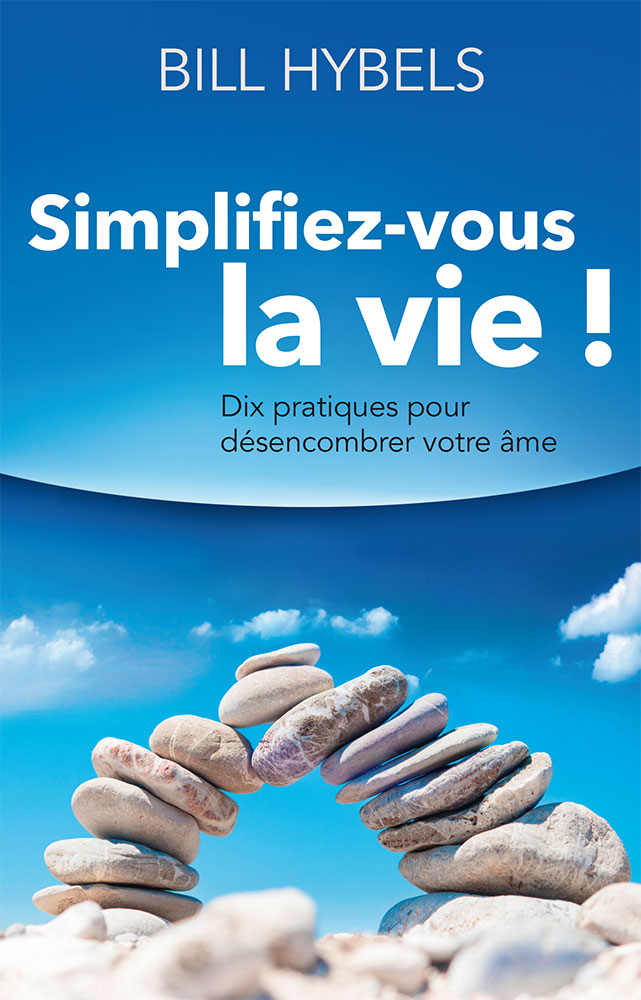 Simplifiez-vous la vie