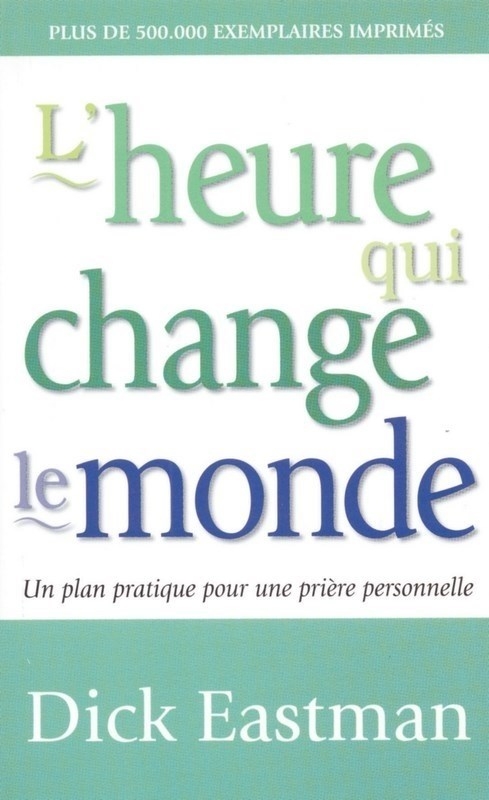 Image #0 du produit L'heure qui change le monde