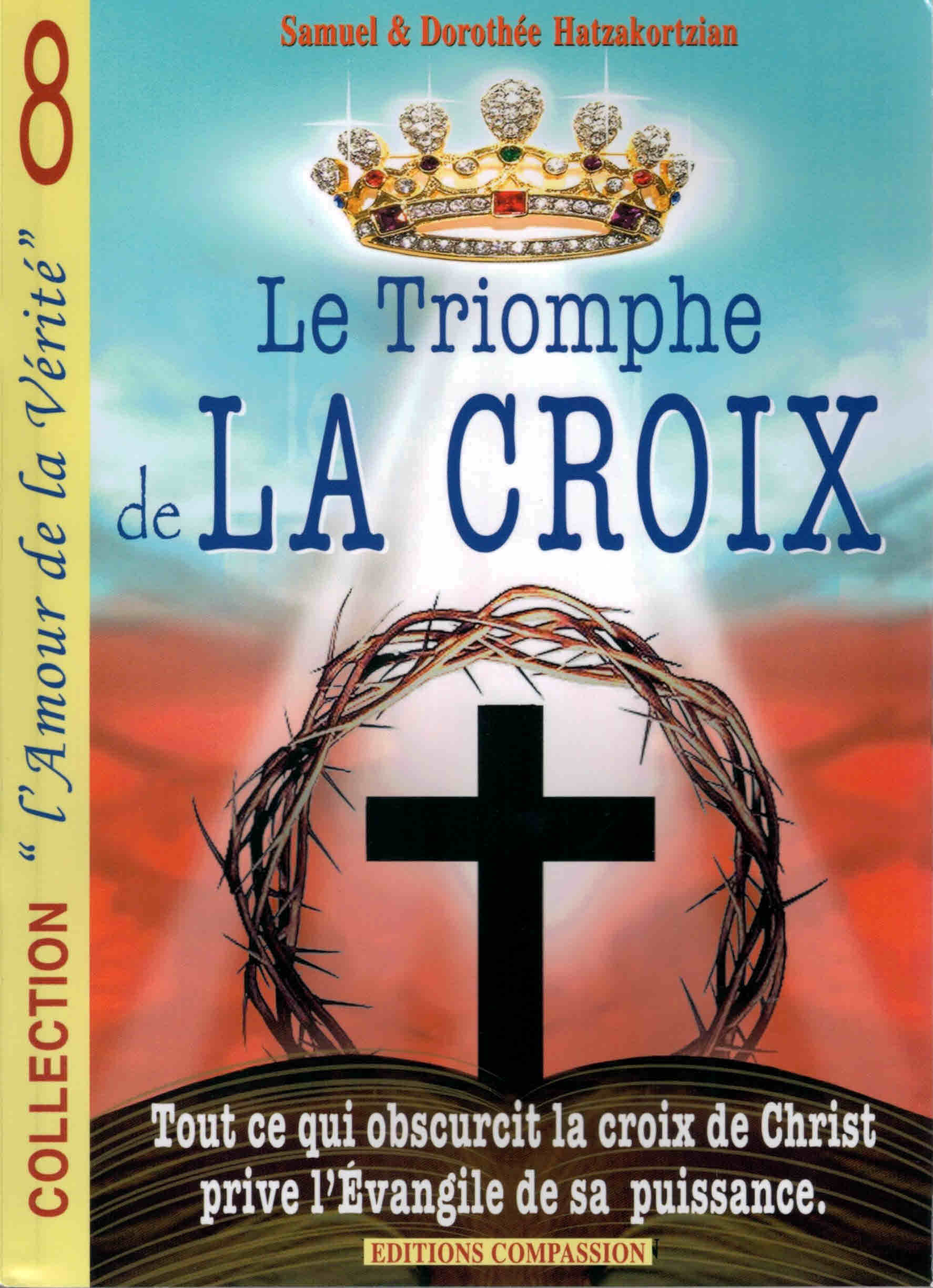 Le triomphe de la croix