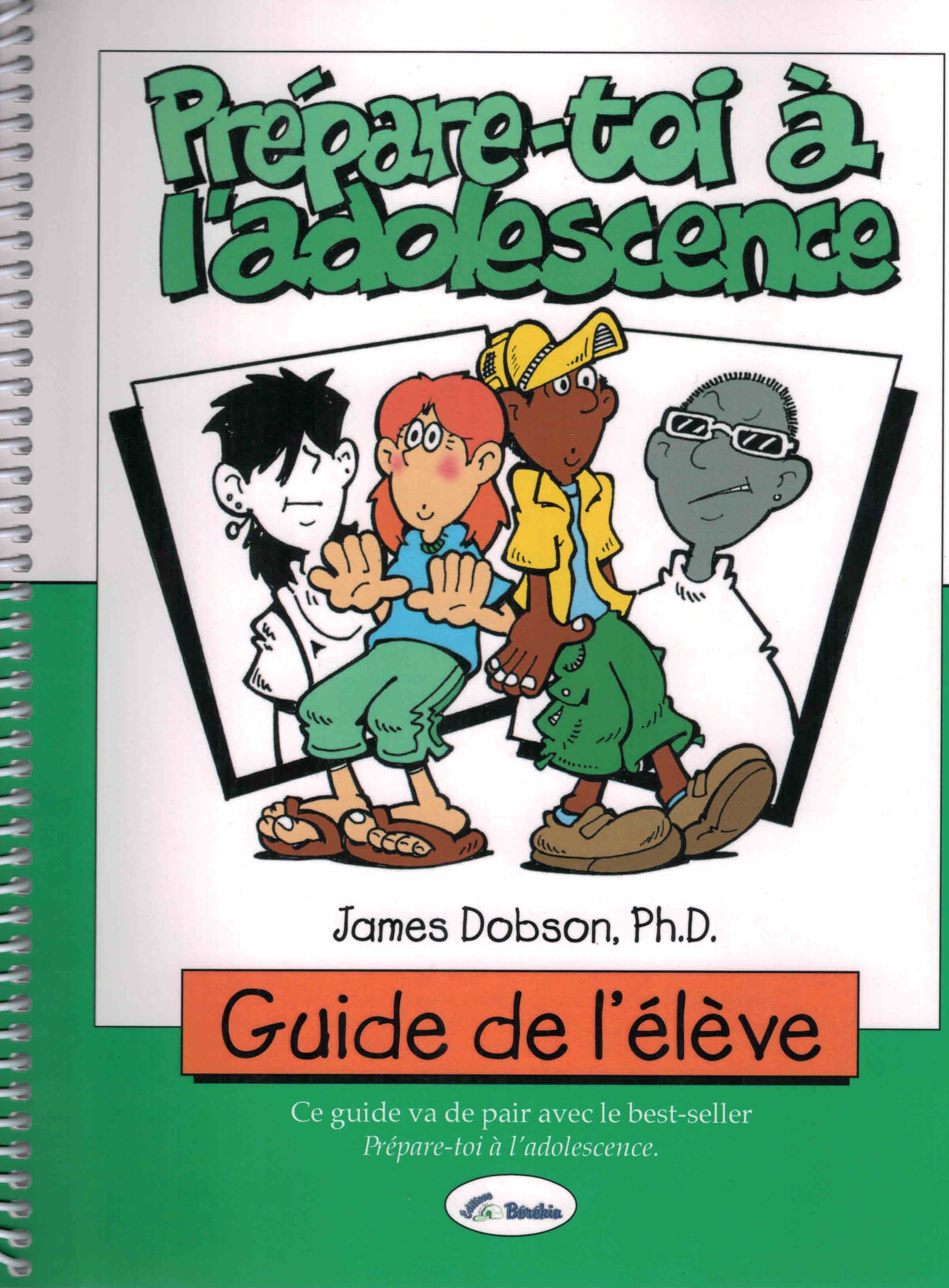 Prépare-toi à l'adolescence guide de l'élève