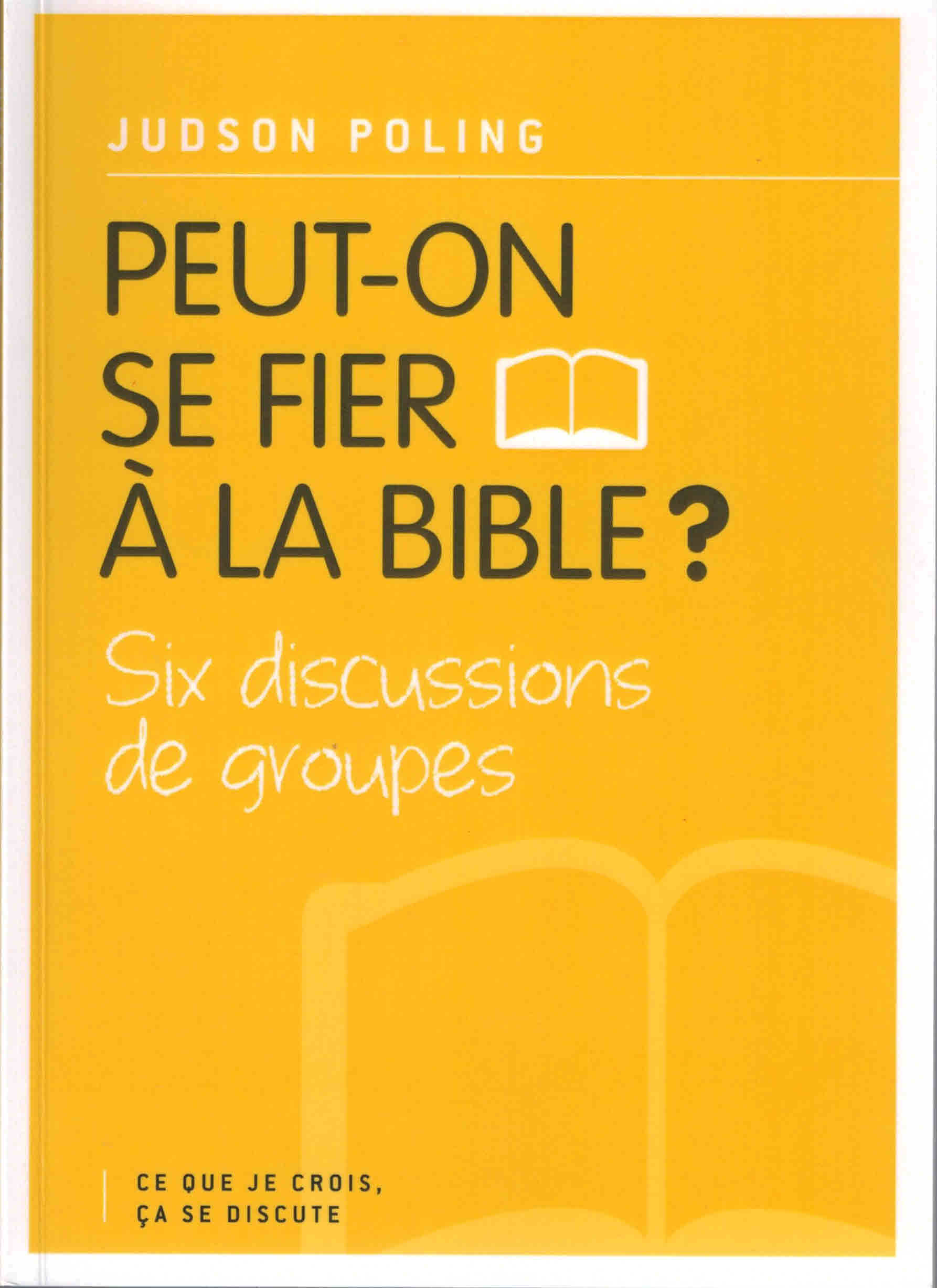 Peut-on se fier à la Bible ?