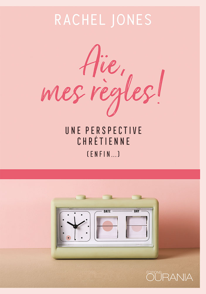 Aïe, mes règles !