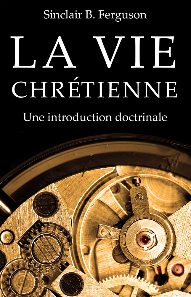 La vie chrétienne