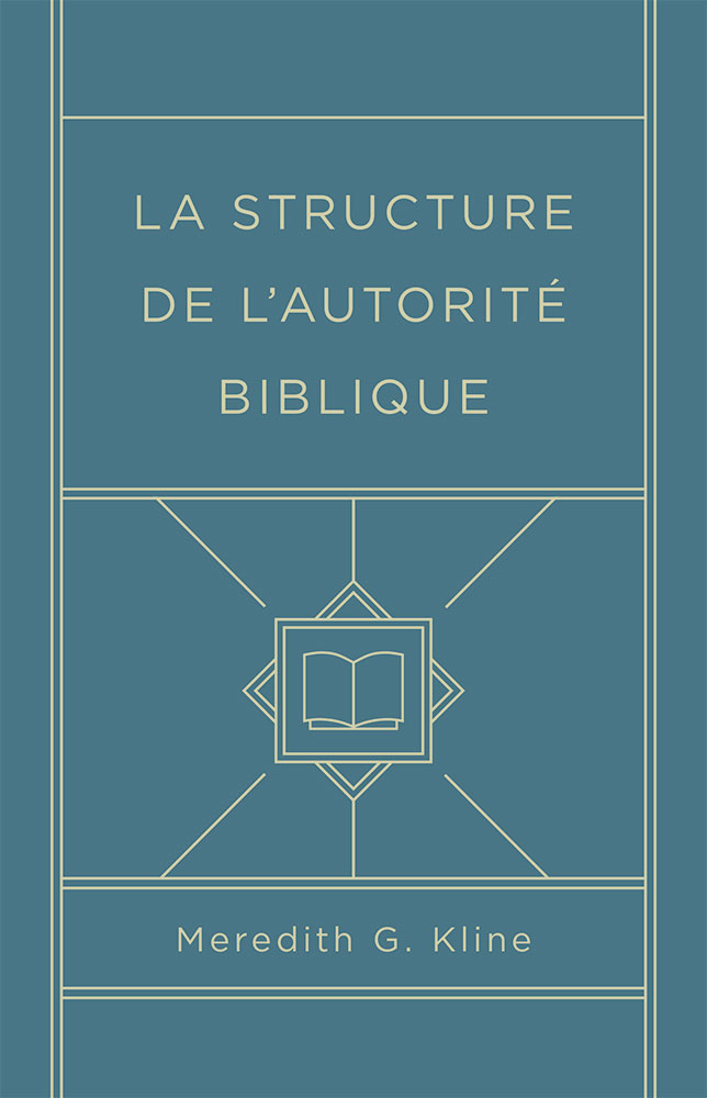 La structure de l'autorité biblique
