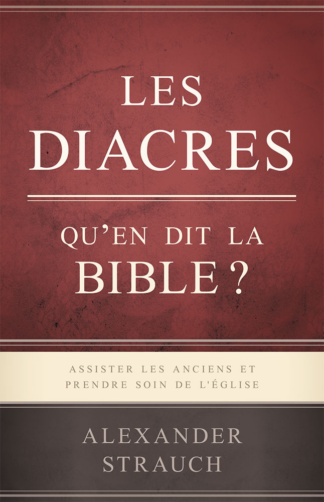 Les diacres qu'en dit la Bible ?