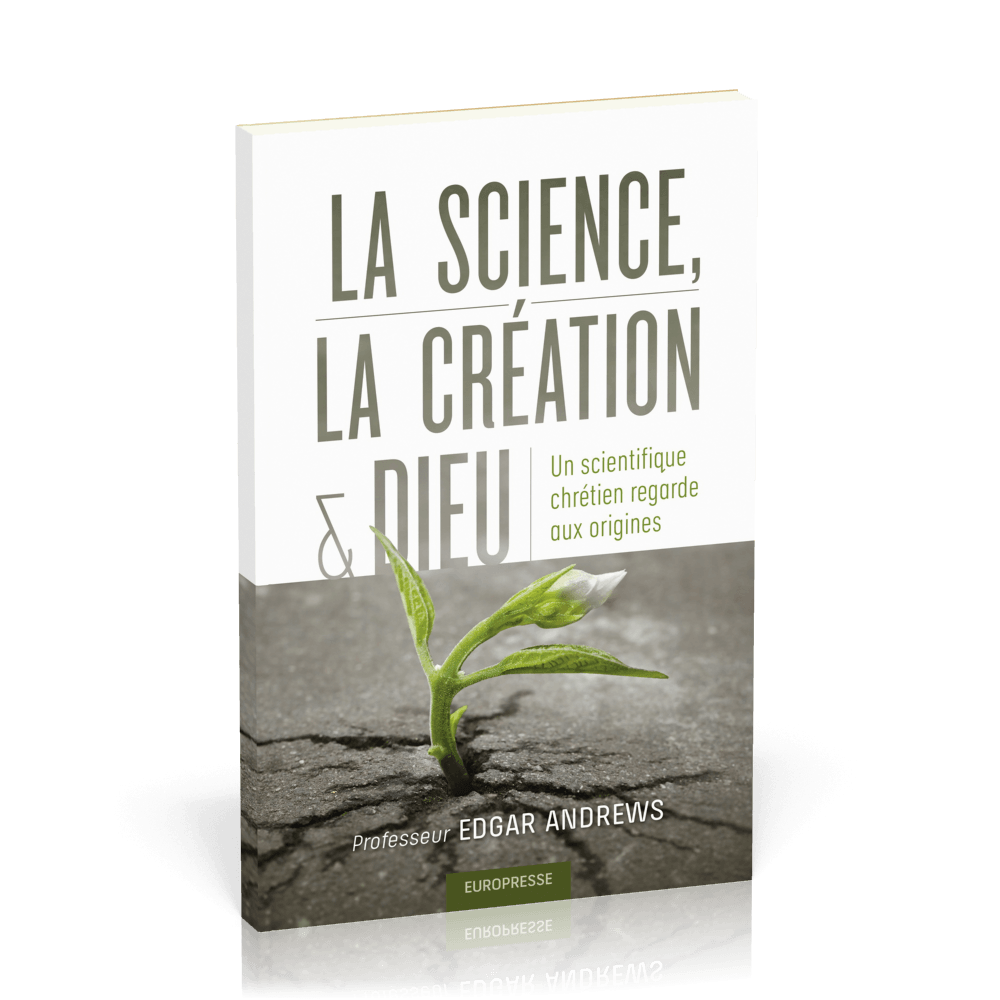 La science la création & Dieu