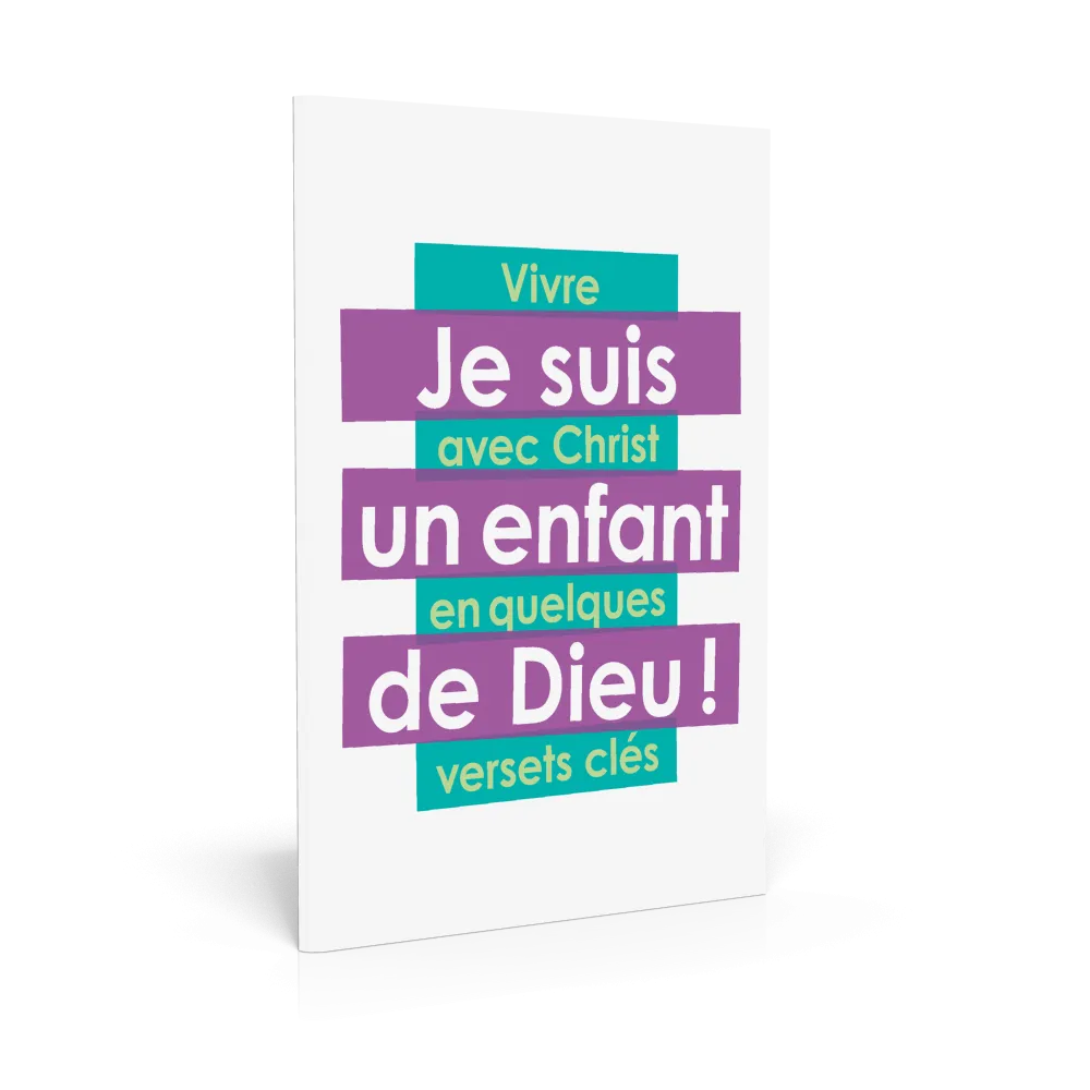 Je suis un enfant de Dieu !