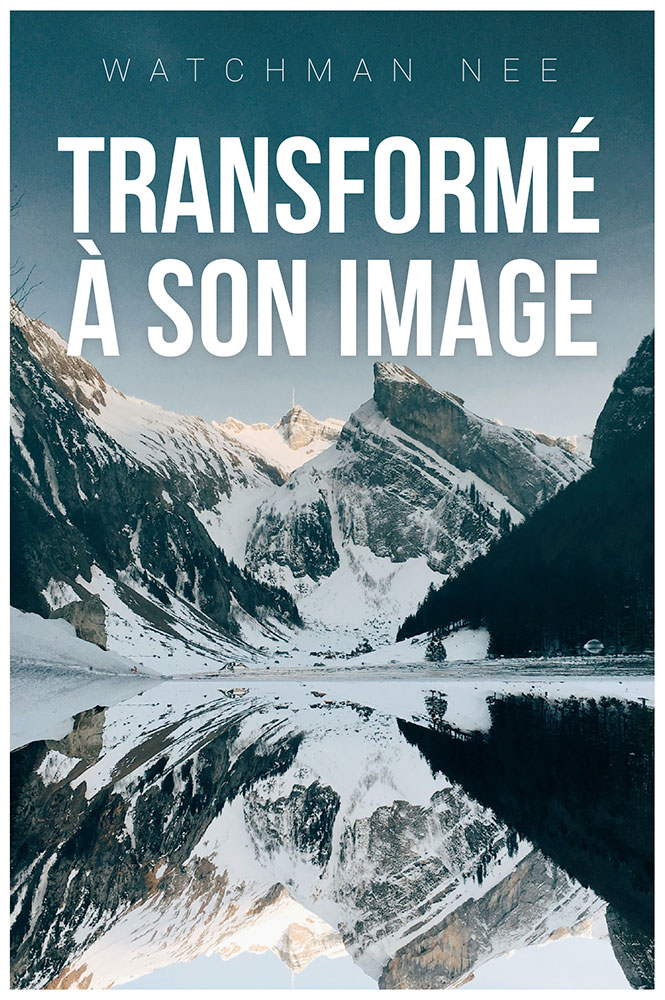 Transformé à son image