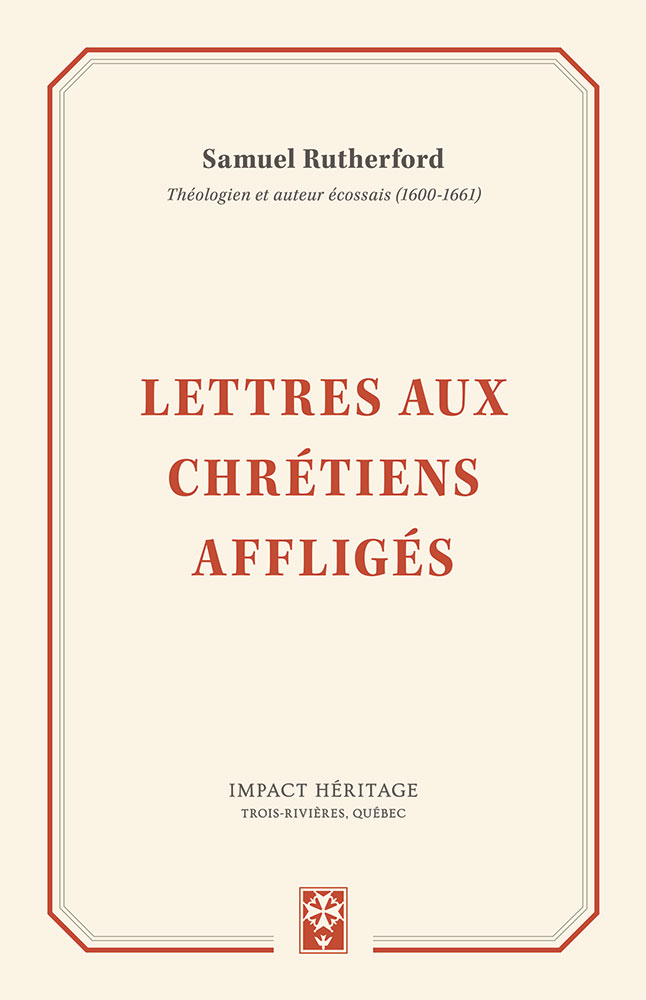 Lettres aux chrétiens affligés