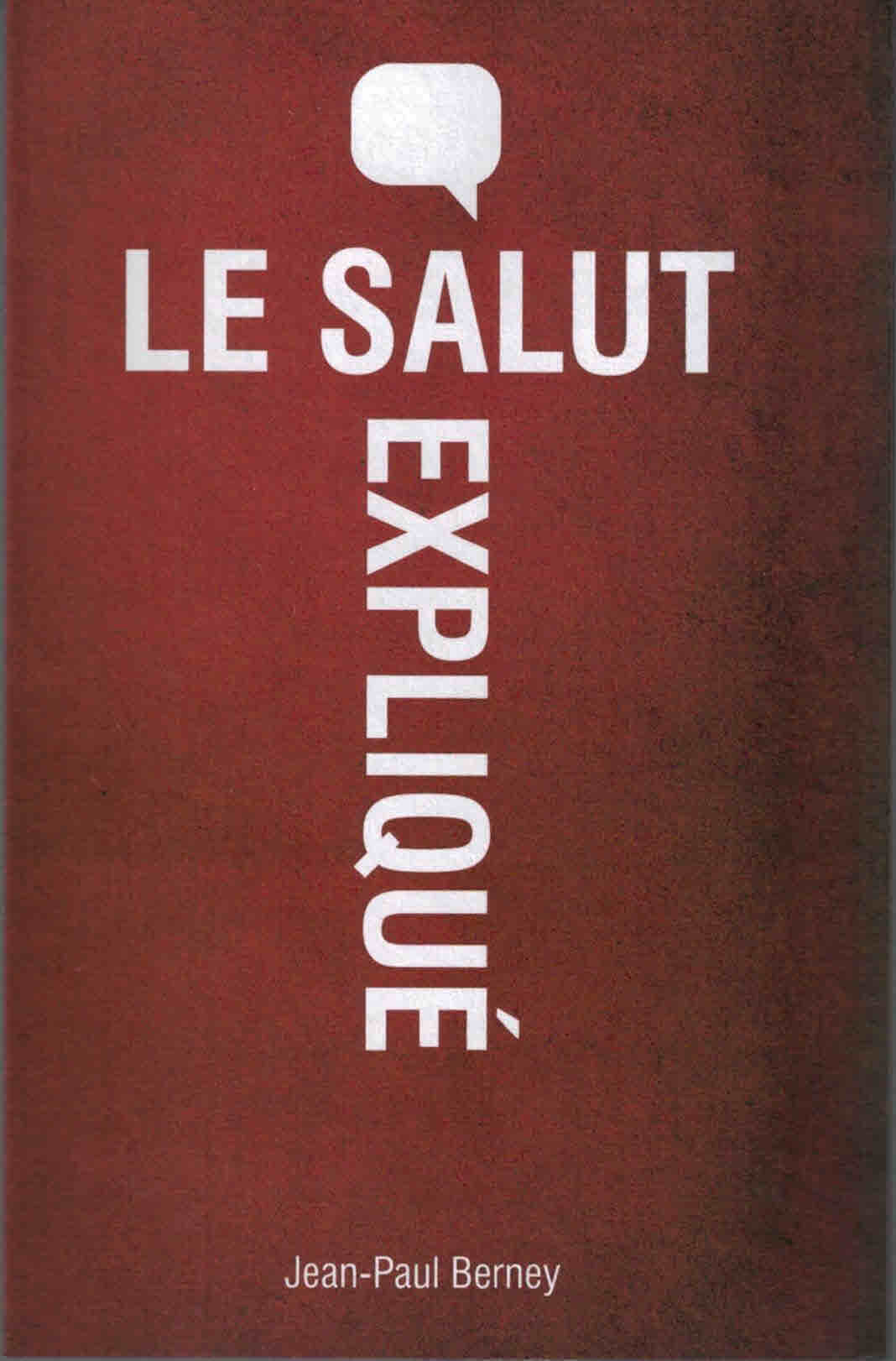 Le salut expliqué