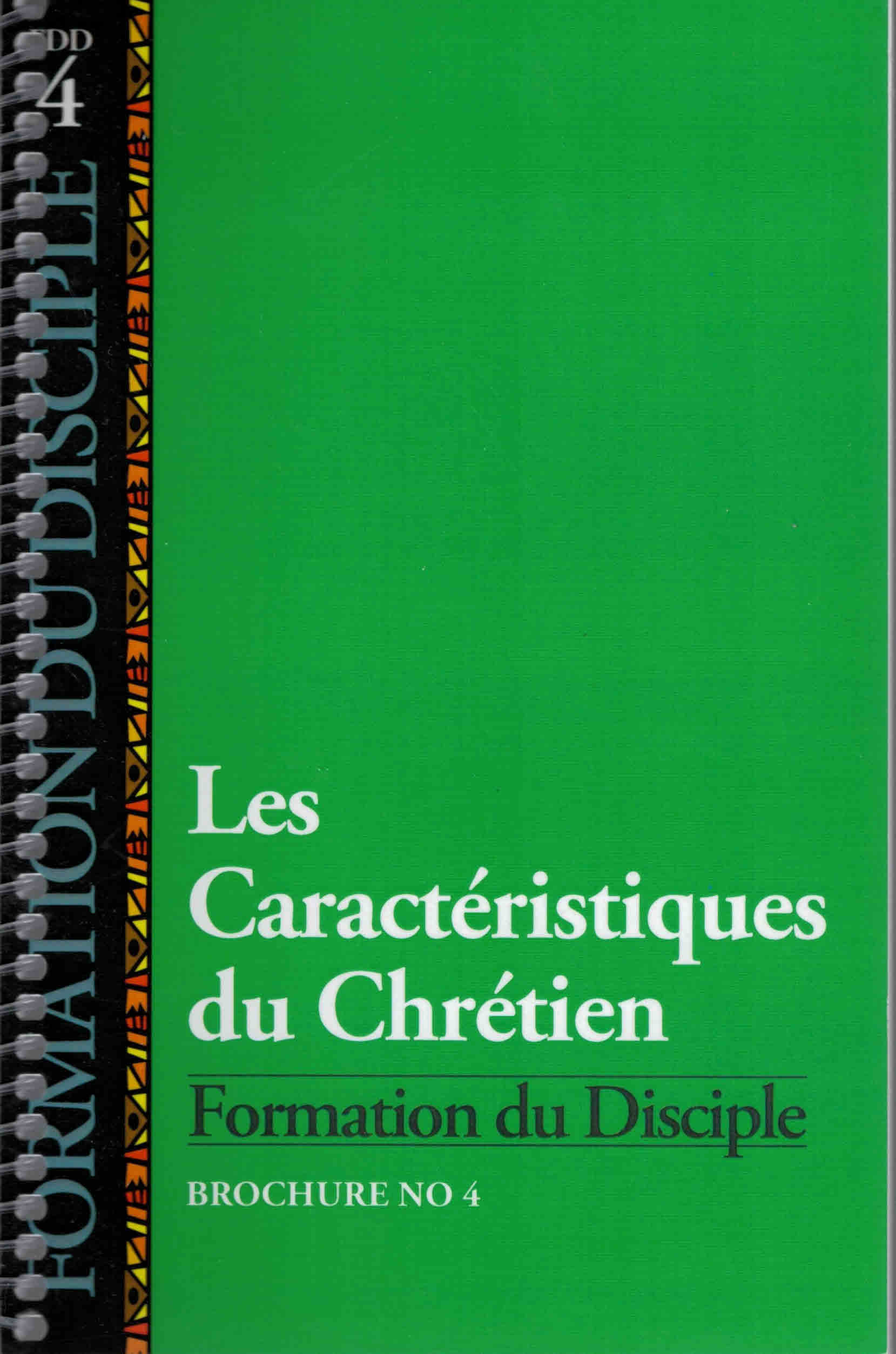 Produit Les caract ristiques du chr tien Librairie chr tienne