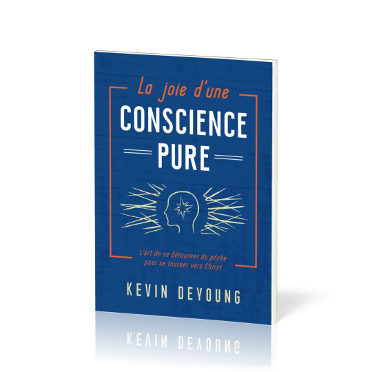 La joie d'une conscience pure