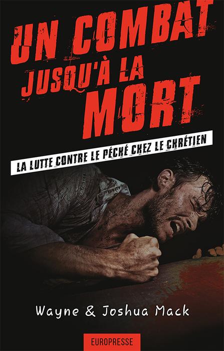 Un combat jusqu'à la mort