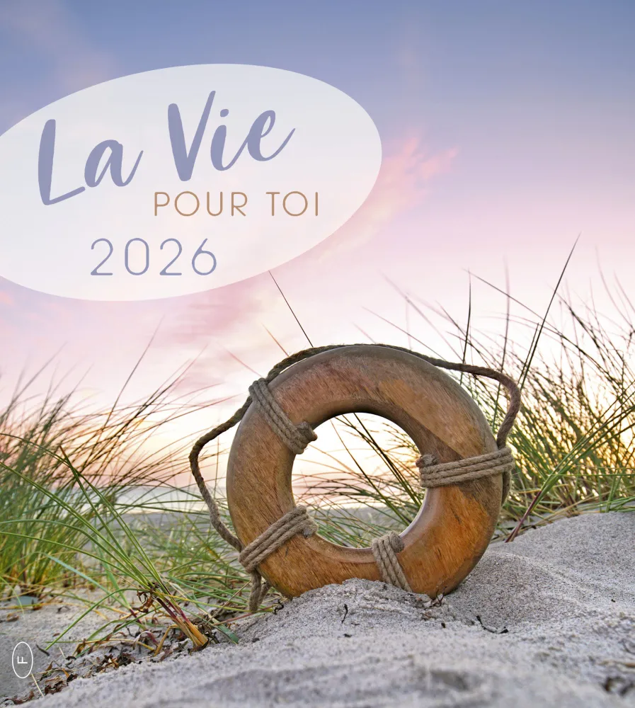 La vie pour toi 2026